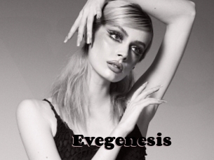Evegenesis