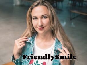 FriendlySmile