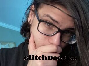 GlitchDoesAss