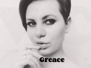 Greace