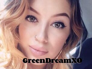 GreenDreamXO