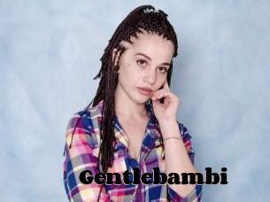 Gentlebambi