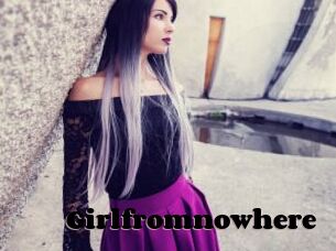 Girlfromnowhere