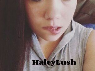 HaleyLush