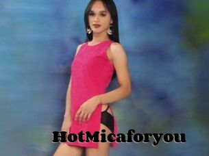 HotMicaforyou