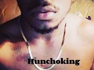 Hunchoking