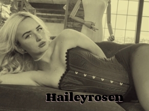 Haileyrosen