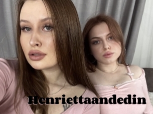 Henriettaandedin