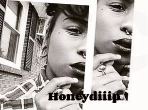 Honeydiiip
