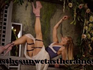 Hotasthesunwetastherain69