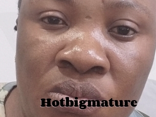 Hotbigmature