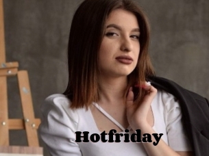 Hotfriday