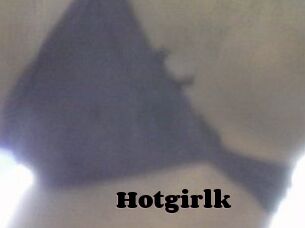 Hotgirlk