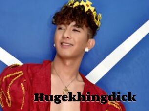 Hugekhingdick