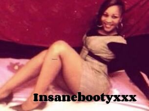 Insanebootyxxx