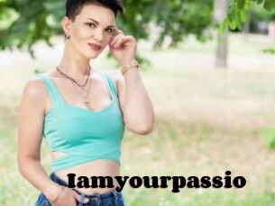 Iamyourpassio