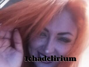Ichadelirium
