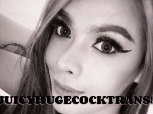JUICYHUGECOCKTRANSS