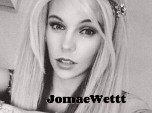 JomaeWettt