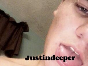 Justindeeper