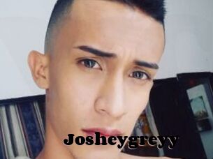 Josheygreyy