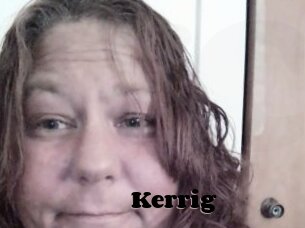 Kerrig