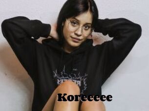 Koreeeee