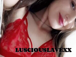 LUSCIOUSLAVEXX
