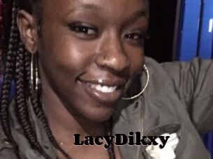 LacyDikxy