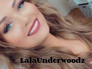 LalaUnderwoodz