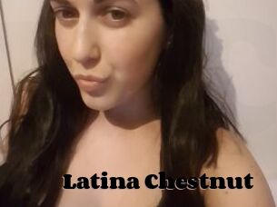 Latina_Chestnut