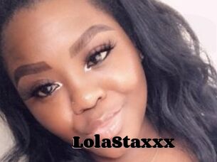 LolaStaxxx