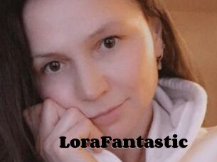 LoraFantastic