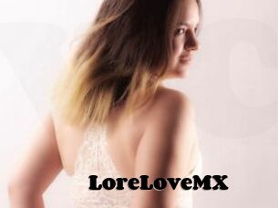 LoreLoveMX