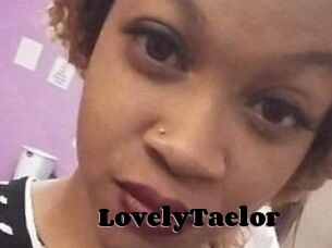 LovelyTaelor
