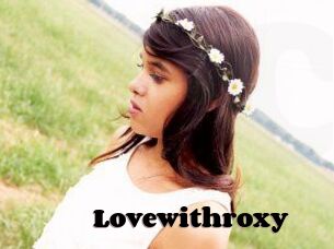 Lovewithroxy
