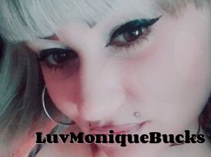 LuvMoniqueBucks