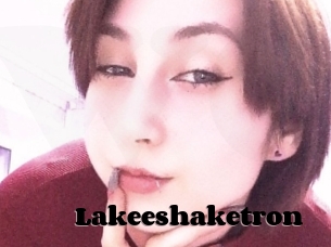 Lakeeshaketron