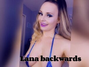 Lana_backwards