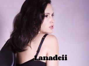 Lanadeii