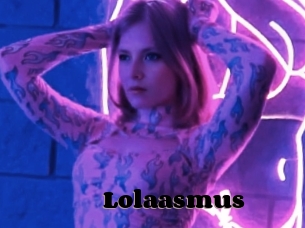 Lolaasmus