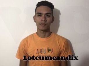 Lotcumcandix