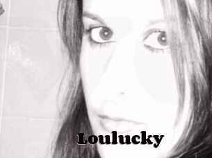 Loulucky