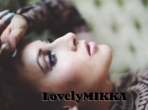 LovelyMIKKA