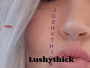Lushythick