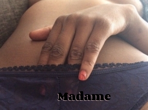 Madame