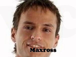 Maxross