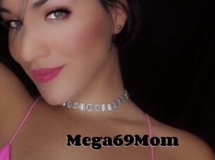 Mega69Mom
