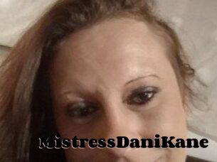 MistressDaniKane