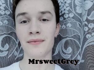 MrsweetGrey